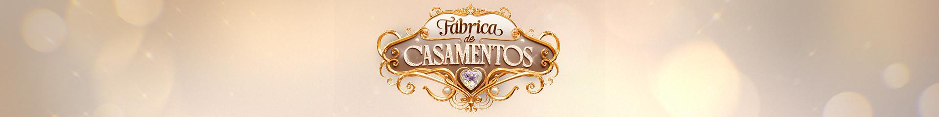 Fábrica de Casamentos