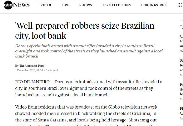 Ladrões 'bem preparados' tomam cidade brasileira, saqueiam banco
