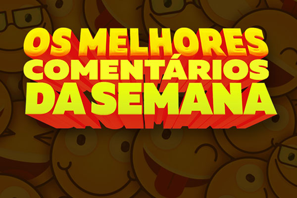 Os melhores comentários da semana feitos pelos fãs do SBT!