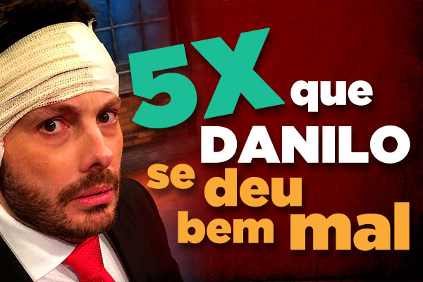 Ele também é zoado! Veja 5 vezes que o Danilo se deu bem mal