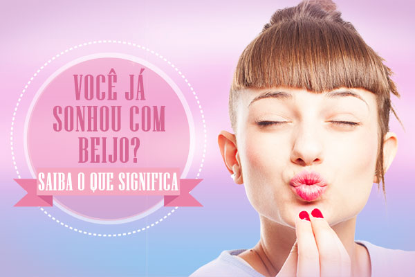 Arte o que significa sonhar com beijo