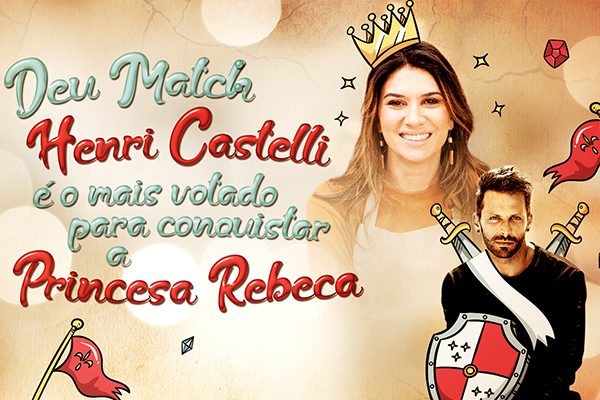Deu match: Henri Castelli é o mais votado para conquistar a princesa Rebeca
