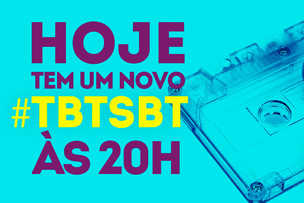 Toda quinta-feira um novo tbtSBT traz a nostalgia da emissora mais feliz do Brasil