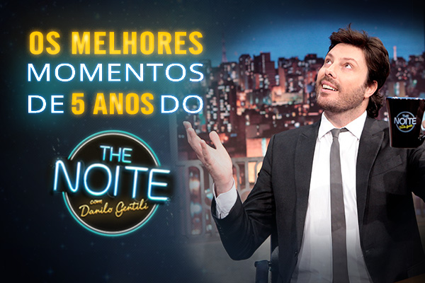 Relembre os melhores momentos dos 5 anos do The Noite!