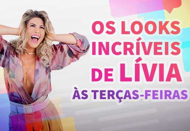 VOTE! Os looks incríveis de Lívia Andrade às terças-feiras