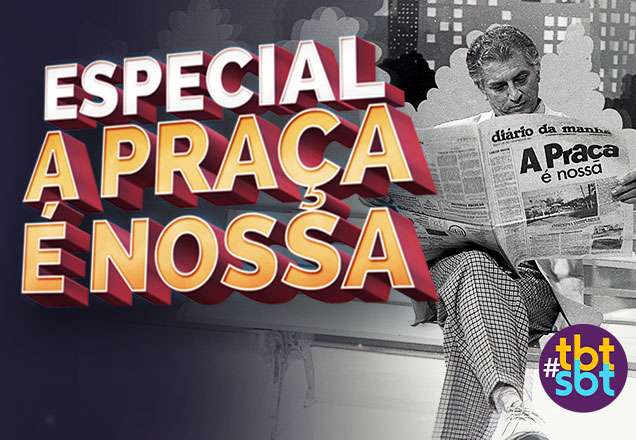 TBT SBT relembra "A Praça é Nossa" de 1995