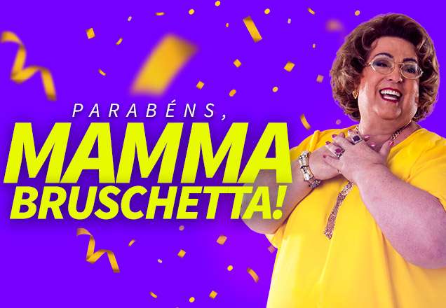 Mamma Bruschetta completa mais um ano de vida nesta sexta-feira (13)