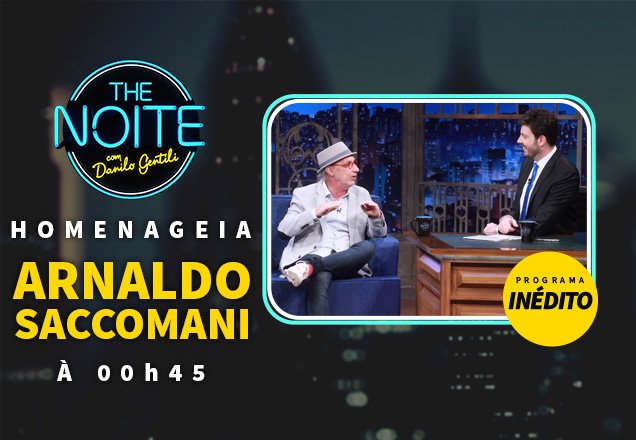 The Noite relembra entrevista com Arnaldo Saccomani nesta quinta-feira