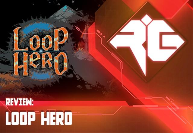 review loop hero