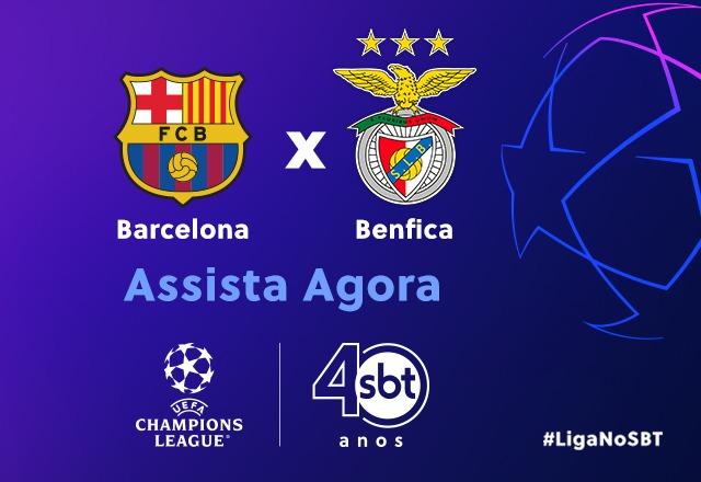 BARCELONA X BENFICA AO VIVO COM IMAGENS - JOGO DE HOJE - ASSISTA