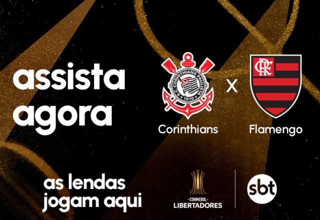 Ao vivo: assista Corinthians x Flamengo pelas quartas da Libertadores - SBT