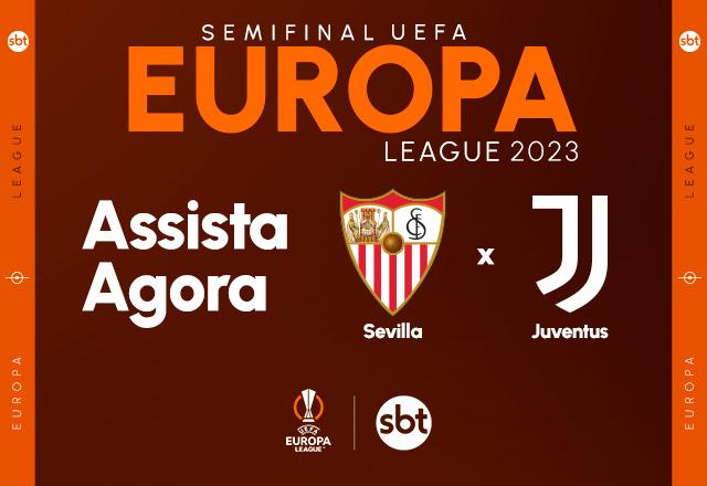 Sevilla x Juventus: onde assistir ao jogo de hoje da Europa League, Internacional