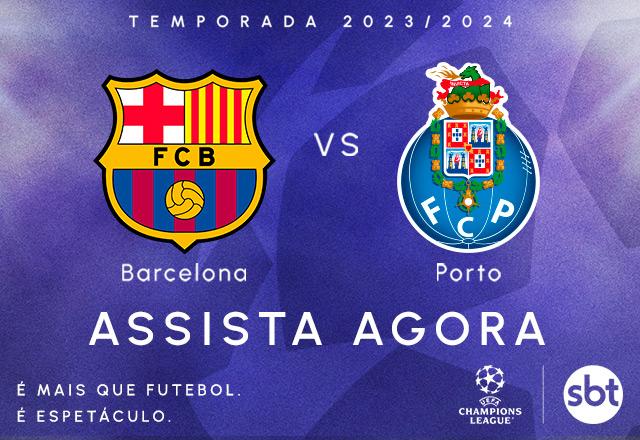 Ao vivo: assista Barcelona x Porto pela Champions League - SBT