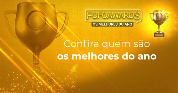 Arte do Fofoawards com o escrito: Confira quem são os melhores do ano