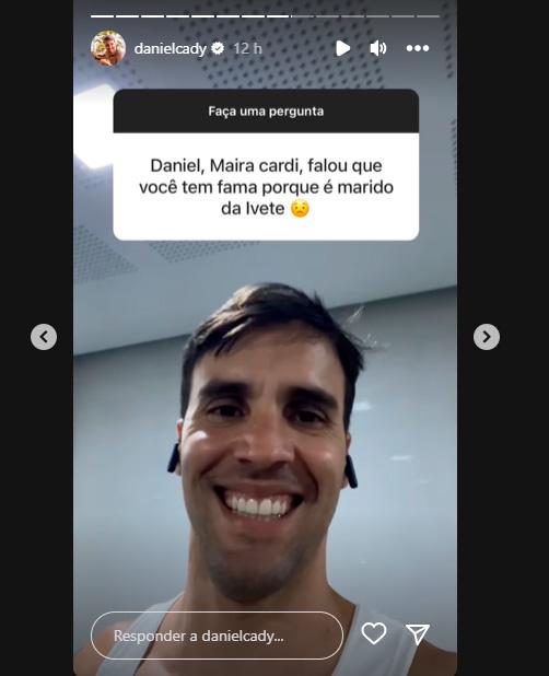 Daniel Cady pediu para que as pessoas rezem por Maíra nos Stories do Instagram