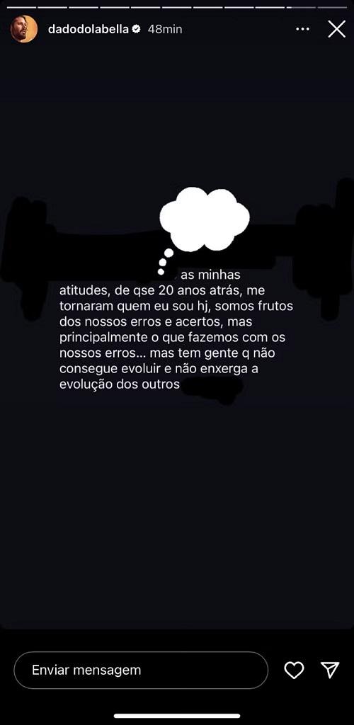 Texto que dado compartilhou nos stories do instagram