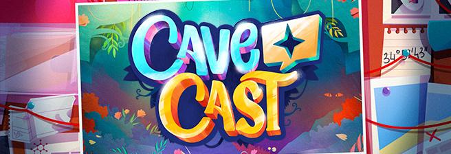 CaveCast