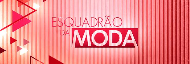 Esquadrão da Moda Esquadrão da Moda